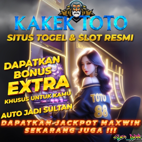 KAKEKTOTO: Situs Judi Online Terpercaya untuk Togel dan Slot Gampang Menang